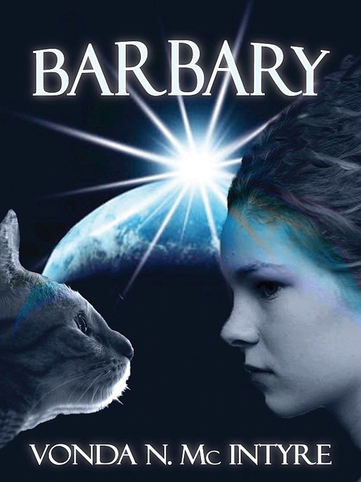 Title details for Barbary by Vonda N. McIntyre - Available